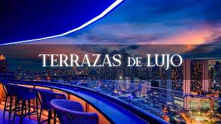 TERRAZAS DE LUJO Elegantes: Chillout Lounge Music • Ambient Music • Terraza Bar