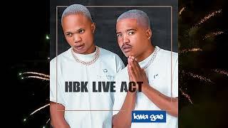 HBK Live Act x BY4 x Way Kay - Kwa Gae