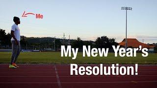 My New Year's Resolution? 