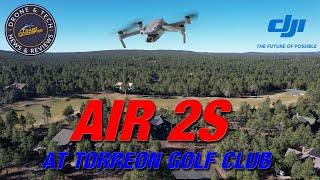 DJI Air 2S at Torreon Golf Club in Show Low Arizona - Exploration Flight