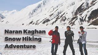 Snow Hiking Adventure | Naran Kaghan Valley | Syaiful Mulook Lake | Pakistan | M. Naufal Fairuzillah