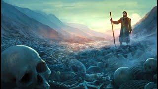 Ezekiel And  The Valley of Dry Bones - (Bible Stories Explained)