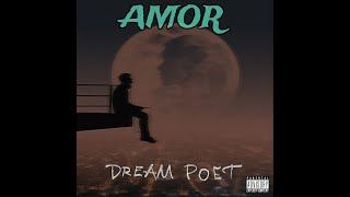 Dream Poet - Amor (Video Oficial)