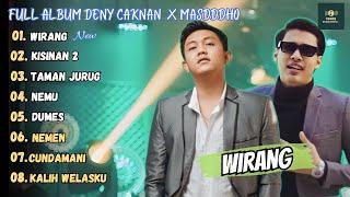 Denny Caknan X Masdddho - Wirang - Kisinan 2 || Full Album Terbaru 2023 (Viral Tiktok)