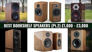 Our favourite bookshelf speakers £1,000 - £3,000 (Part 2)