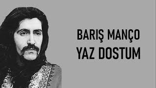 Barış Manço - Yaz Dostum (lyrics)