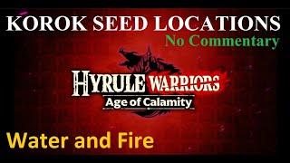 Hyrule Warriors AOC: Korok seed locations (Water and Fire)