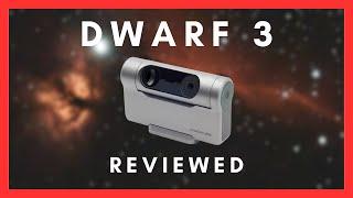 Dwarf 3 - Full Review of this SMART Telescope