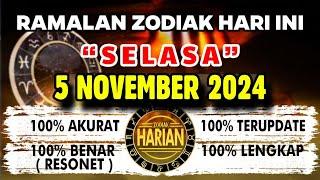 RAMALAN ZODIAK HARI INI SELASA 5 NOVEMBER 2024 LENGKAP DAN AKURAT