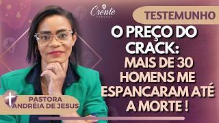 EP. 64 | Deus transforma vidas! O testemunho que vai renovar sua esperança. PASTORA ANDRÉIA