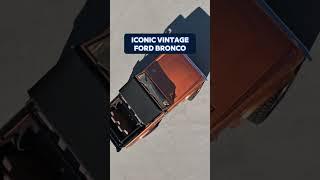 1974 Hot Ginger Fuelie Edition Ford Bronco! #ClassicFords #VintageFordBronco #FordBronco #Shorts
