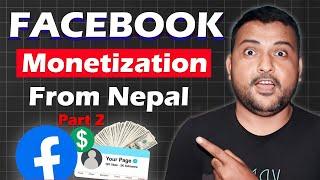 How To Monetize Facebook Page In Nepal? Nepal Bata Facebook Monetize Garne Tarika | Part 2