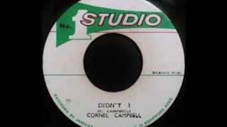 CORNEL CAMPBELL - Didn't I