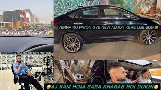 VERNA LYI JEHRE ALLOY CHIDE SE NI MILE OH(CHANDIGHAR) TE (LUDHIANA)️(NAV JATT VLOGS)