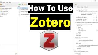 How To Use Zotero (A Complete Beginner's Guide)