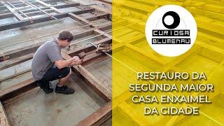 CURIOSA BLUMENAU - confira o trabalho artesanal de restauro da segunda maior casa enxaimel da cidade