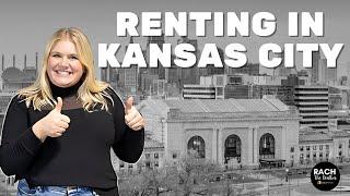 The Ultimate Guide to Renting in Kansas City