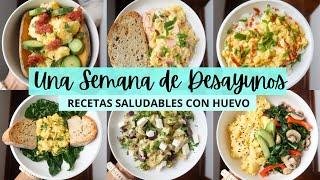 UNA SEMANA DE DESAYUNOS SALUDABLES CON HUEVO | Michela Perleche