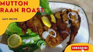 Mutton raan roast recipe.  mutton  raan roast in oven