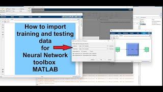 How to import training and testing data in Neural Network tool box in MATLAB?