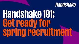Handshake 101: Get ready for spring recruitment