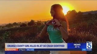 O.C. girl killed in jet ski crash identified