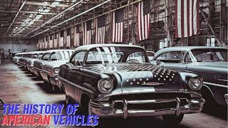 The History of American Vehicles