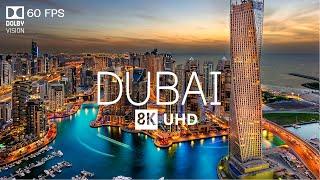 DUBAI 8K Video Ultra HD With Soft Piano Music - 60 FPS - 8K Nature Film