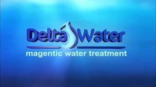 Magnetic Water Treatment from Delta Water