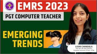 EMRS PGT Computer Teacher Vacancy | Emerging Trends | EMRS PGT Computer Vacancy 2023