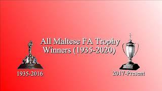 All Maltese FA Trophy Winners 1935-2020