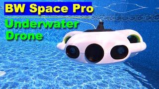 The Underwater 4K Camera Drone - BW Space Pro - 5 hours of battery