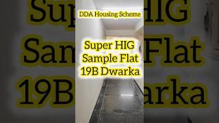 DDA Housing Scheme Super HIG Sample Flat #shorts #shortsvideo #@RKK-Vlogs