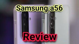 Samsung A56 Review  -  Is It Worth Buying in 2025?