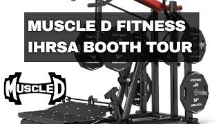 Muscle D Fitness Booth Tour for IHRSA 2024