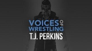 Voices of Wrestling - T.J. Perkins