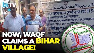 Waqf Board’s Controversial Claim Triggers Major Land Dispute In Bihar