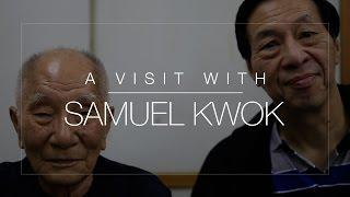 A Visit with Samuel Kwok in Hong Kong - Interview