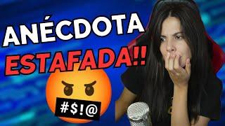  ANÉCDOTA:  La GRAN ESTAFA | Story Time ⭐