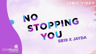 No Stopping You Remix - SB19 x Jayda (Lyrics) | From "Love At First Stream"