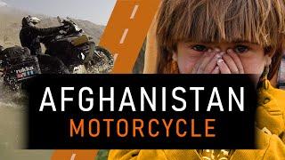 AFGHANISTAN motorcycle trip - travel documentary 2018