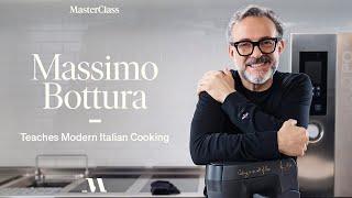 Massimo Bottura Teaches Modern Italian Cooking | Official Trailer | MasterClass