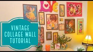 Vintage Wall Collage Tutorial