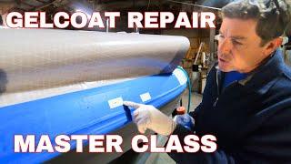 GELCOAT REPAIR 101 -A to Z How To Repair Chipped Gelcoat and How to Repair Gelcoat Scratches