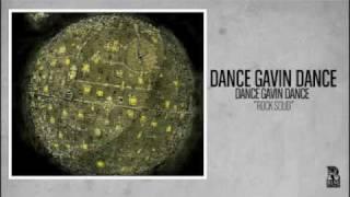 Dance Gavin Dance - Rock Solid