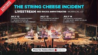 The String Cheese Incident 7/13/24 Morrison, CO