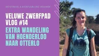 Veluwe Zwerfpad #14 / Hoenderloo - Otterlo