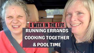 Running Errands, Cooking Together, and Pool Time: a Week in the Life