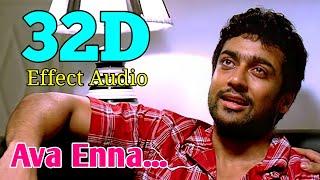 Ava Enna-Vaaranam Aayiram... 32D Effect Audio song (USE IN HEADPHONE)  like and share