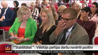 “Stabilitātei!”: Vēlētājs partijas darbu novērtē pozitīvi